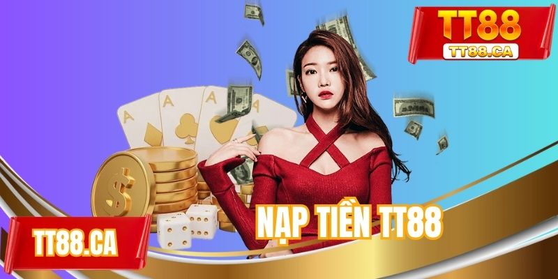 Nạp tiền TT88